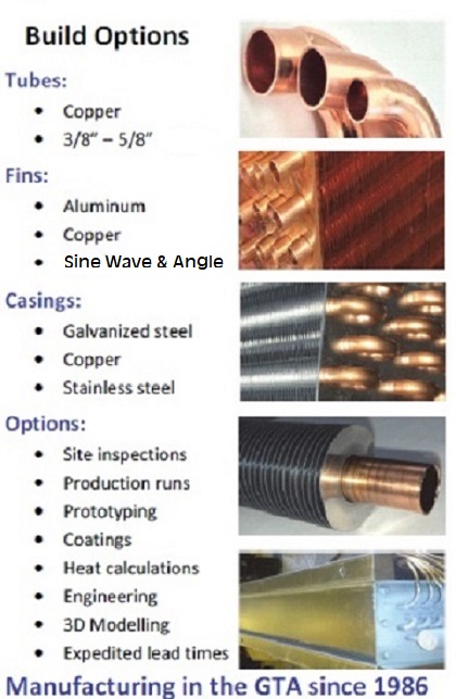 Replacement Coils & Heat Exchangers Build options for Condensers, Evaporators, Heater Coils, Radiators for Commercial, Industrial, Marine & Residential applications. 